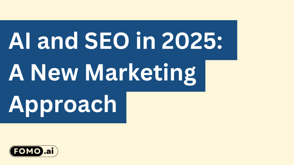 Slide that says "AI and SEO in 2025: A New Marketing Approach"